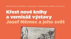 Vernisáž sezónní výstavy Josef Němec a jeho svět a křest knihy Chudí lidé