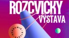 Rozcvičky - vernisáž výstavy