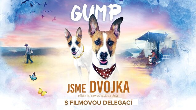 Gump – jsme dvojka / Za účasti Filipa Rožka a psa Gumpa