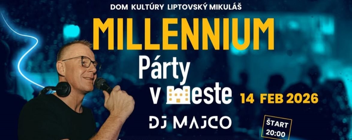 MILLENNIUM PARTY V MESTE