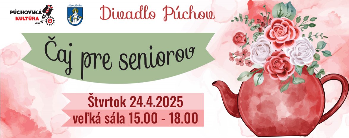 ČAJ PRE SENIOROV - apríl 2025