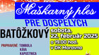 Batôžkový MAŠKARNÝ PLES PRE DOSPELÝCH