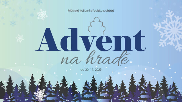 ADVENT NA HRADĚ Strakonice / 3. adventní týden 