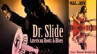 "DR. SLIDE" ANEB LÉČIVÉ BLUES + HOST (JANOTAJ)