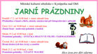 Jarní prázdninové akce 