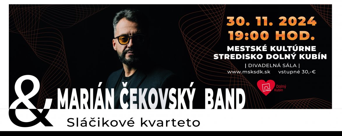 Marián Čekovský Band & Sláčikové kvarteto