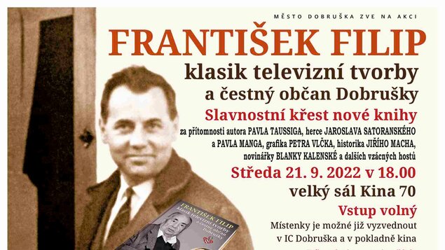 František Filip – klasik televizní tvorby a čestný občan Dobrušky