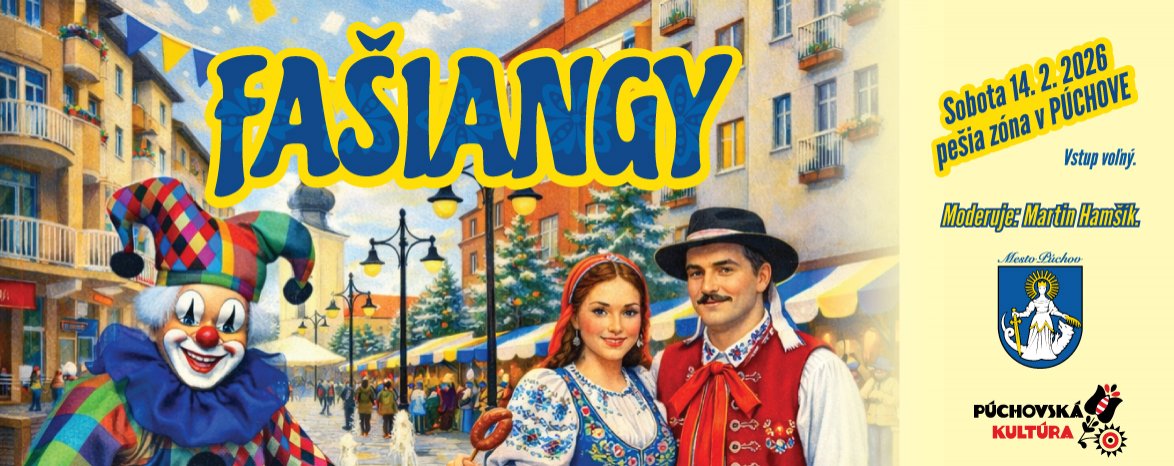 FAŠIANGY V PÚCHOVE 2026
