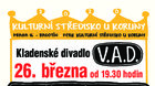 26.3.2020 v 19.30 * divadlo V.A.D. uvádí Utrpení knížete Sternenhocha