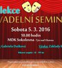 DIVADELNÍ SEMINÁŘ - III. lekce