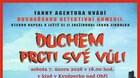 Duchem proti své vůli