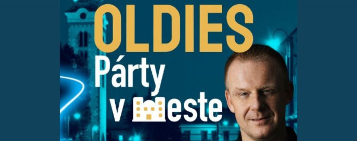 OLDIES PÁRTY V MESTE