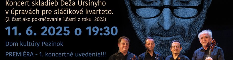 DEŽO URSINY & MOYZESOVO KVARTETO 2