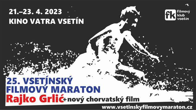 VSETÍNSKÝ FILMOVÝ MARATON 2023 (FK)