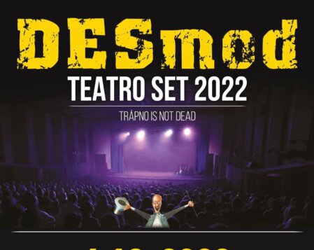 DESMOD - TEATRO SET 2022