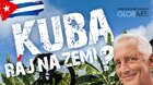 Tomáš Hanák – Kuba ráj na zemi?
