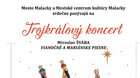 Trojkráľový koncert - Miroslav Švába: Vianočné a mariánske piesne