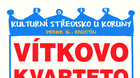 13. 2. 2020 * Vítkovo kvarteto