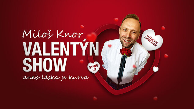 Miloš Knor - Valentýn show 2025