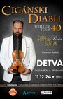 CIGÁNSKI DIABLI - Jubileum tour 40