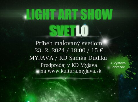 LIGHT ART SHOW - SVETlo
