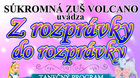 VOLCANO - Z rozprávky do rozprávky