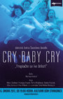 Divadelní předplatné A - Švandovo divadlo CRY BABY CRY