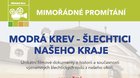 Modrá krev - Šlechtici našeho kraje