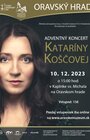 Adventný koncert Kataríny Koščovej na Oravskom hrade