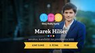 Rozhovor s Markem Hilšerem