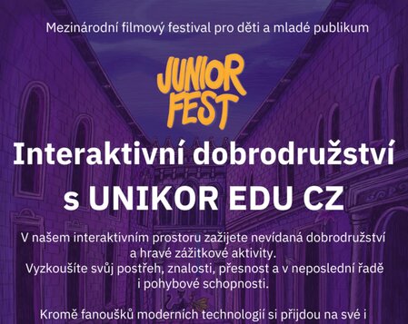 MFF Juniorfest 2024 - Interaktivní dobrodružství s UNIKOR EDU CZ