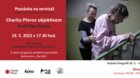 100 let charity Přerov, vernisáž fotografií Jindřícha Štreita a projekce dokumentu Na tělo: Obyčejný svět neobyčejného muže
