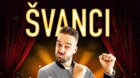 ŠVANCI - JÁ SU JÁ tour show 2026