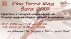 Víno Terra Wag - Šaľa 2015