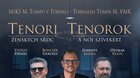 Tenori ženských sŕdc - Tenorok a női szívekért