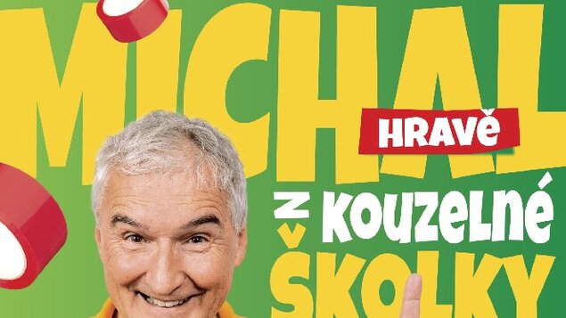 Michal je pajdulák - Kouzelná školka