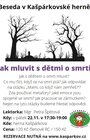 Jak mluvit s dětmi o smrti – beseda