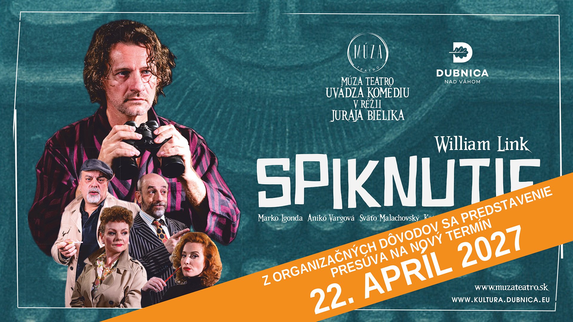 ZMENA TERMÍNU 2027 - Komédia SPIKNUTIE 
